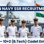 Indian Navy SSR Recruitment 2026 Notification Out for 60 Posts | Apply Online for 10+2 (B.Tech) Cadet Entry Scheme | Sarkari Fresher