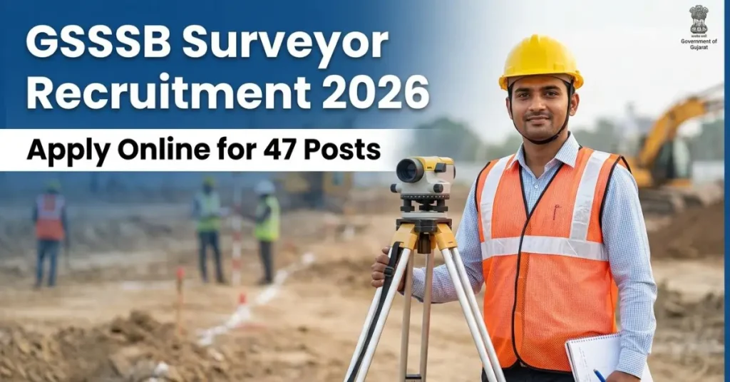 GSSSB Surveyor Recruitment 2026